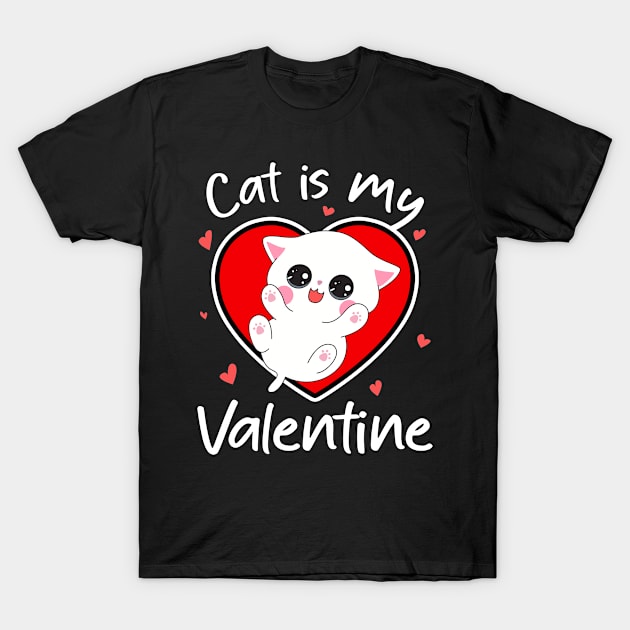 Cat is my valentine T-Shirt by snnt